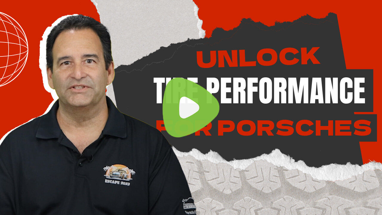 Unlock Tire Performance Secrets for Porsches: Expert Tips & Safety | Just Ask Bobby Ep.2
