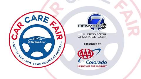 Join Denver7, AAA Colorado at Town Center at Aurora for the 2nd annual Denver7 Car Care Fair