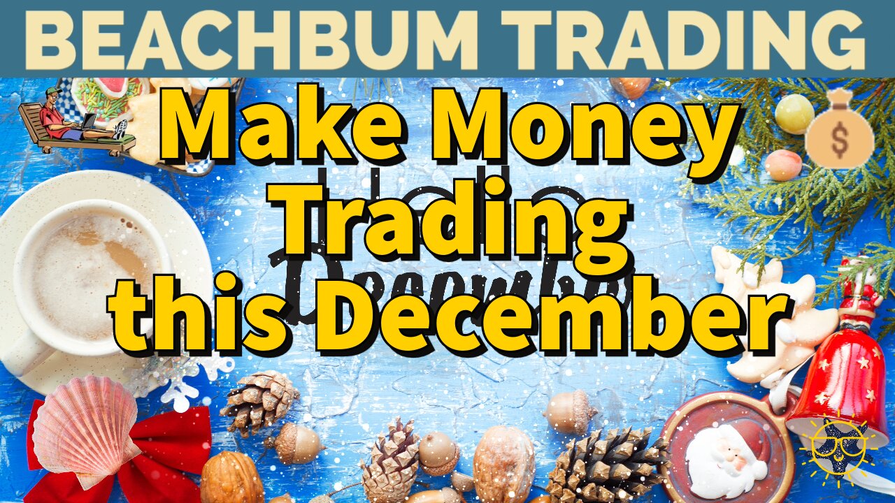 Make Money Trading this December