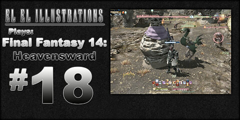 El El Plays Final Fantasy 14: Heavensward Episode 18: So Sweet and So Soft