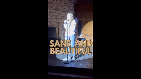 Sane and Beautiful | Sarah Sloan Standup