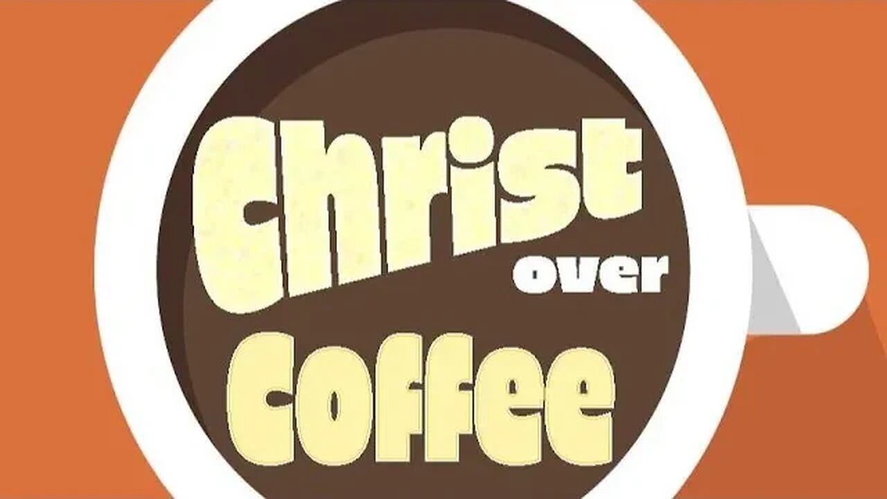 Christ Over Coffee