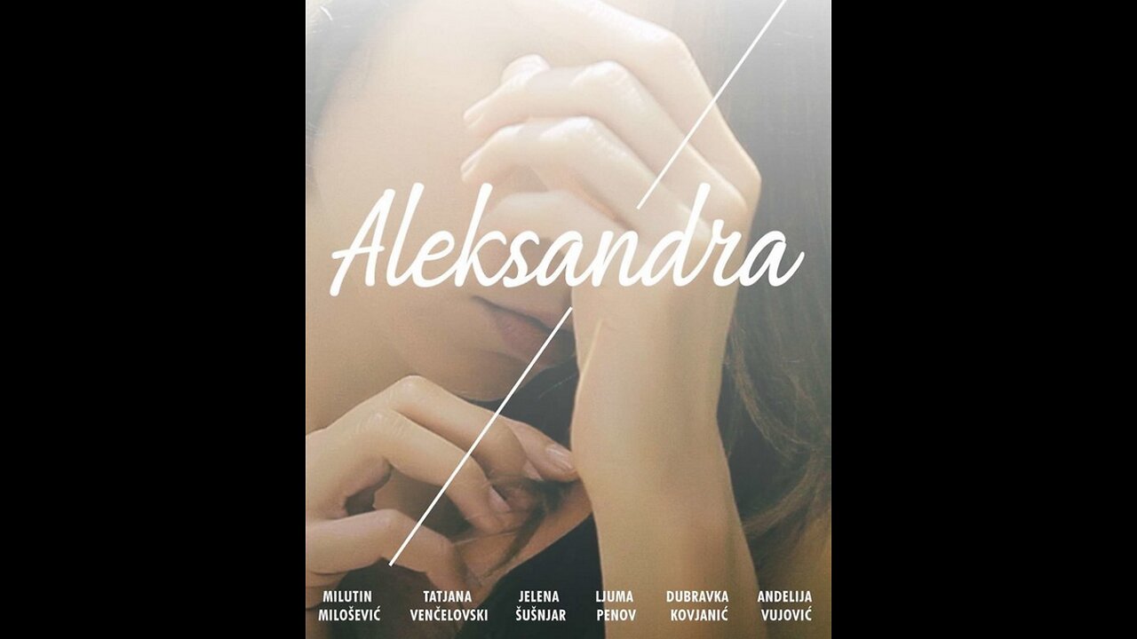 Alexandra (2019) domaci film