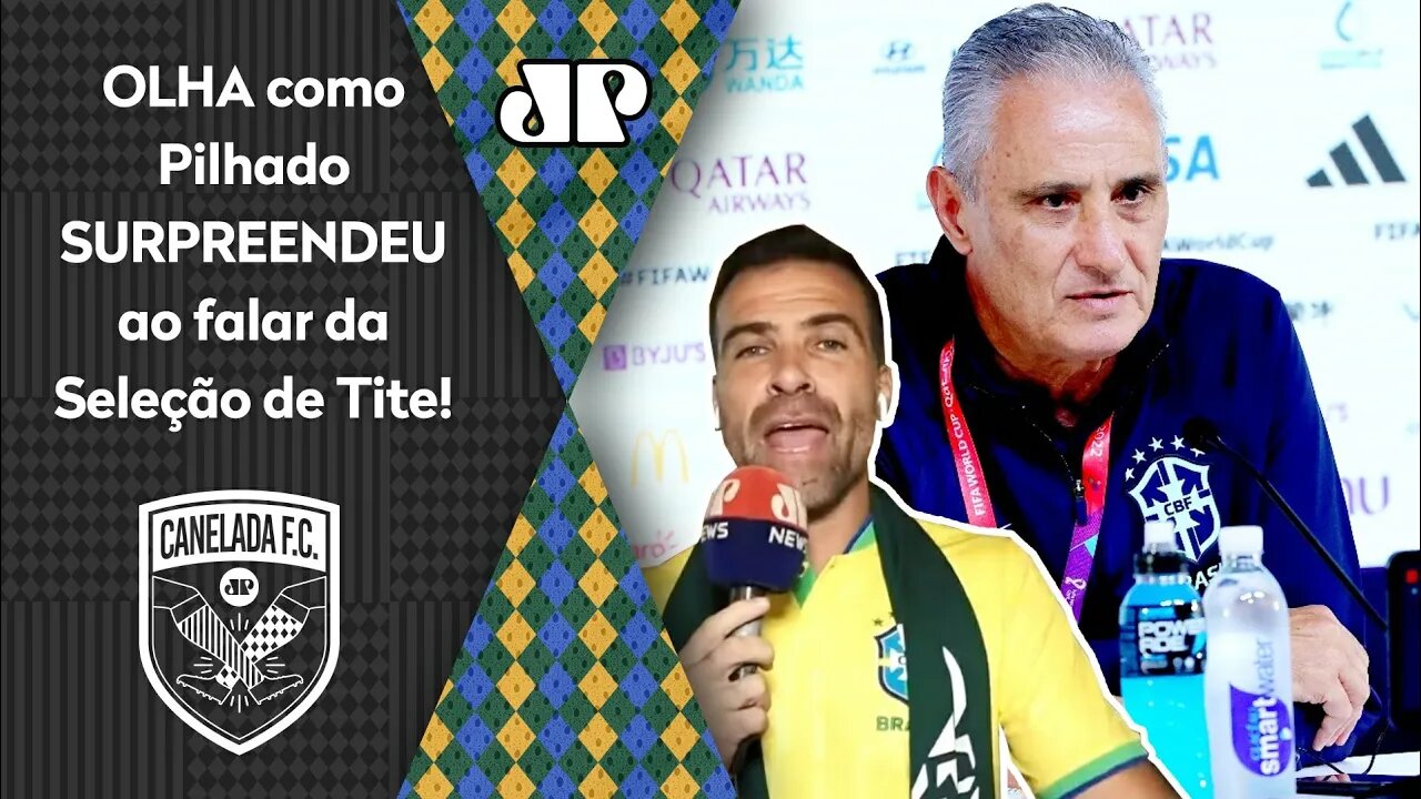 "Eu JÁ CRITIQUEI MUITO o Tite, mas SOU SUJEITO HOMEM para..." Pilhado SURPREENDE ao FALAR da Seleção