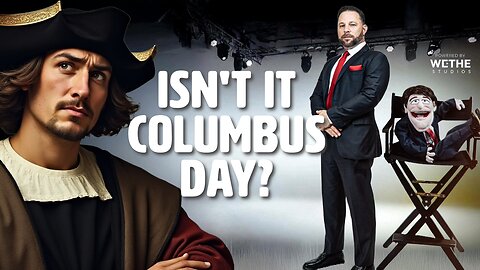 Isn't it Columbus Day?