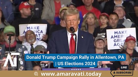 Donald Trump Campaign Rally in Allentown, PA | US Elections 2024 | | Amaravati Today