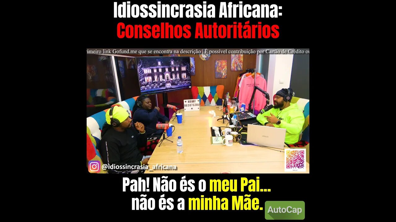 Idiossincrasia Africana EP.84 - Conselhos Autoritários (Part. @filhoszdobairro)
