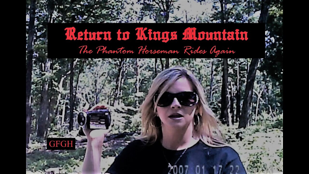 Return To Kings Mountain - Gallo Family Ghost Hunters - Episode 12