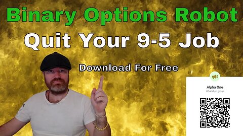 Say Goodbye to Your 9-5 Job and Make Money with the Best Binary Options Robot!