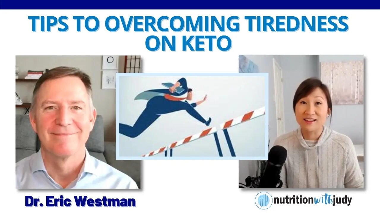 Why do I now Have Low Energy on Keto? Why am I Tired? Dr. Eric Westman