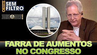 Câmara reajusta salário de todos festa geral no congresso [AUGUSTO NUNES]