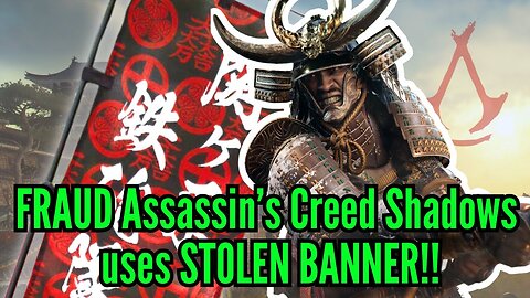 FRAUD Assassin's Creed Shadows uses STOLEN BANNER!