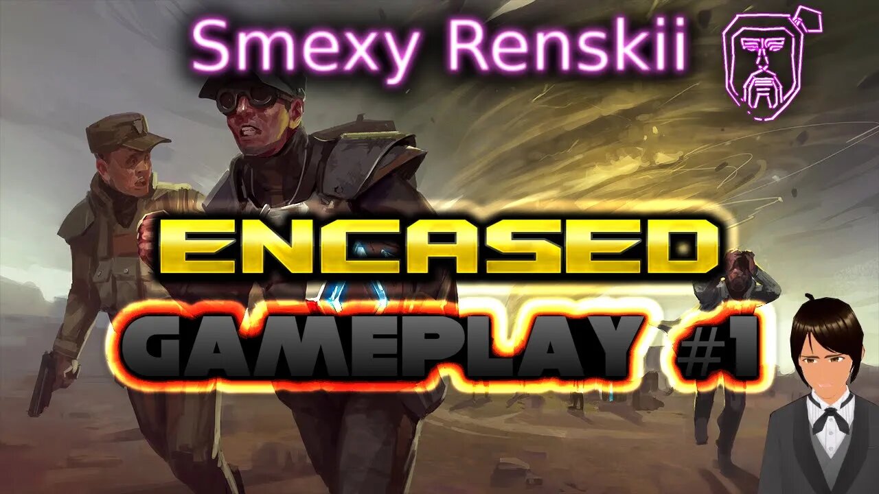 Encased Gameplay #1 - Smexy Renskii Tries It with a Cringe Vtuber Avatar and a Bad Mic Audio