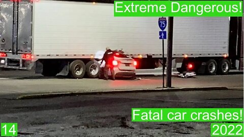 Extreme Dangerous! Fatal car crashes 14- 2022