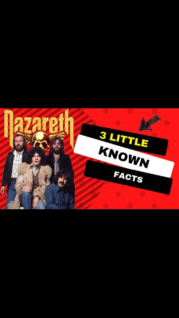 3 Little Known Facts Nazareth