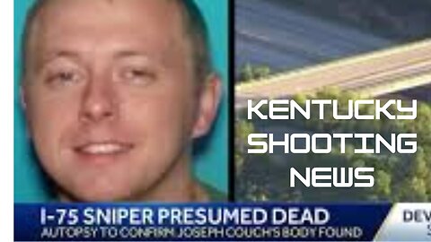 Kentucky Shooting News: Kentucky Highway Shooting Suspect Found Dead