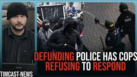 Police REFUSE To Respond After Defund Police Movement BACKFIRES, Democrat Policy FAILED