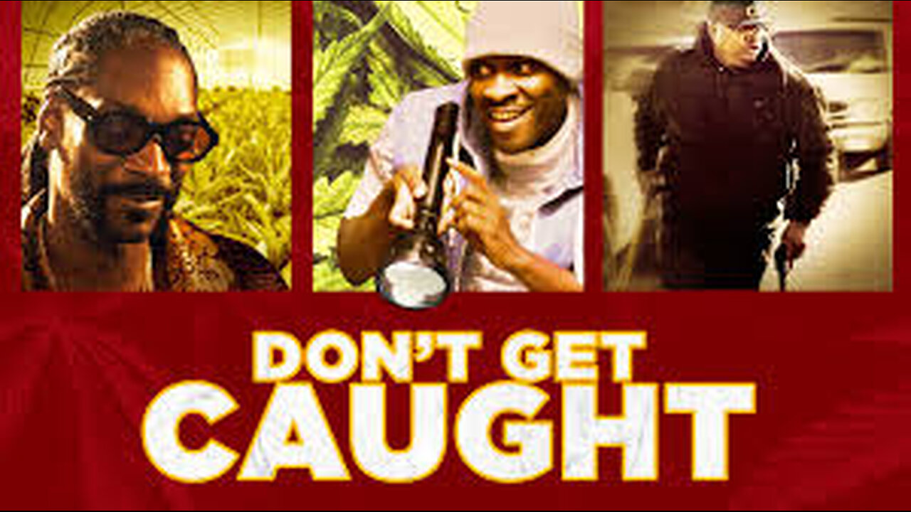 Dont Get Caught (Full Movie)