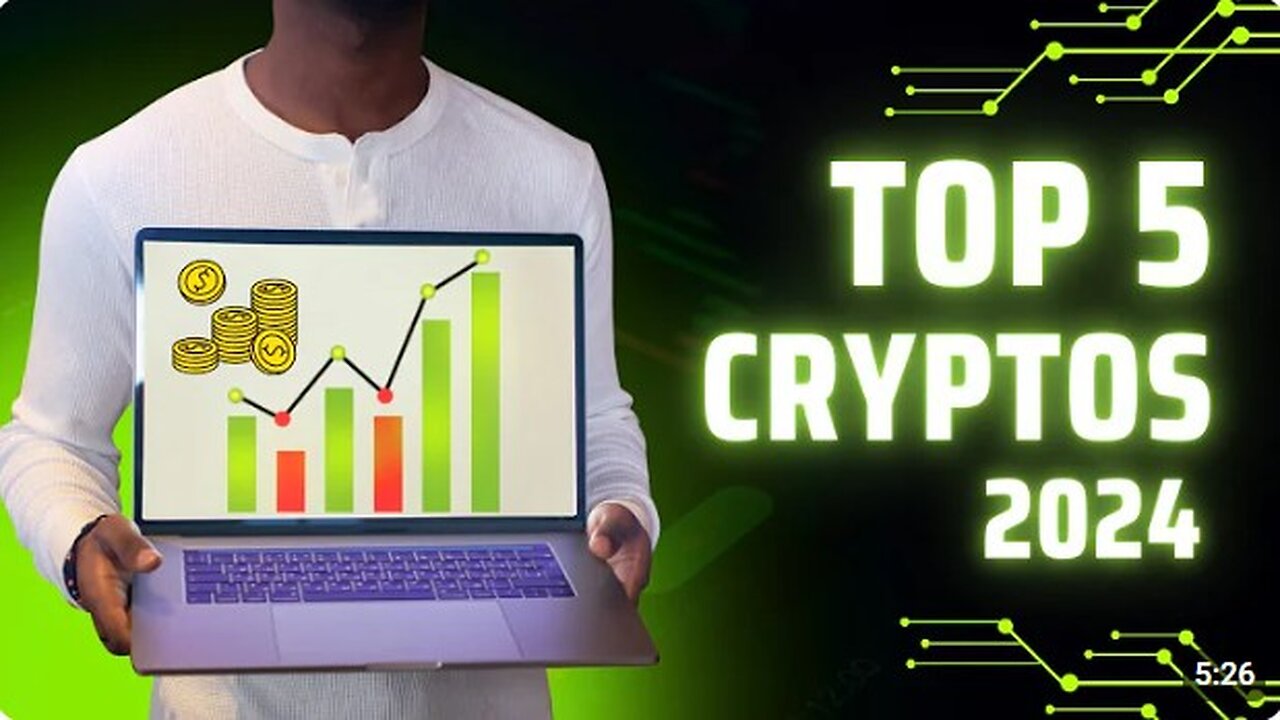 Top 5 Cryptocurrencies to Watch in 2024! 🚀 | Best Coins for Huge Gains