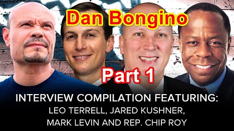 The Dan Bongino Show part 1: SUNDAY SPECIAL with Leo Terrell, Mark Levin and Jared Kushner