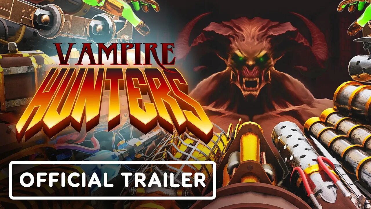 Vampire Hunters: Official Release Date Trailer