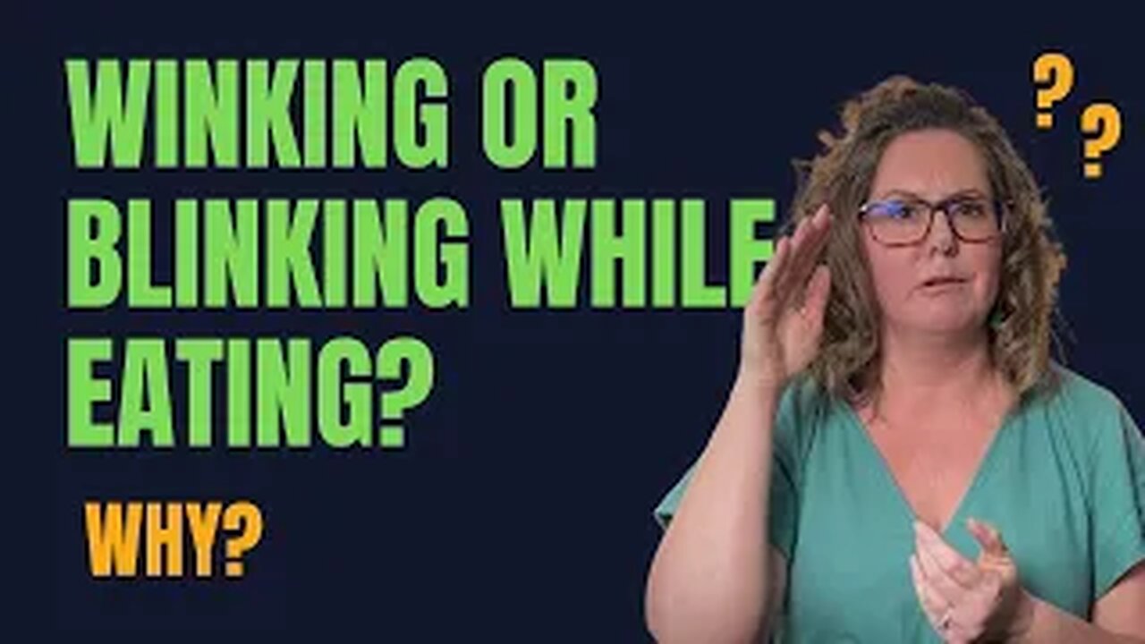 Is Winking or Blinking While Eating - What You Should Know