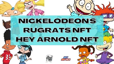 Rugrats and Hey Arnold NFT Release!