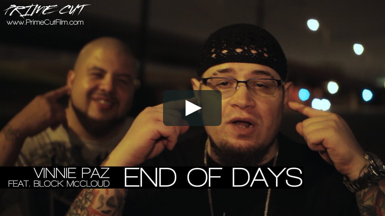 End of Days - Vinnie Paz (feat. Block McCloud)