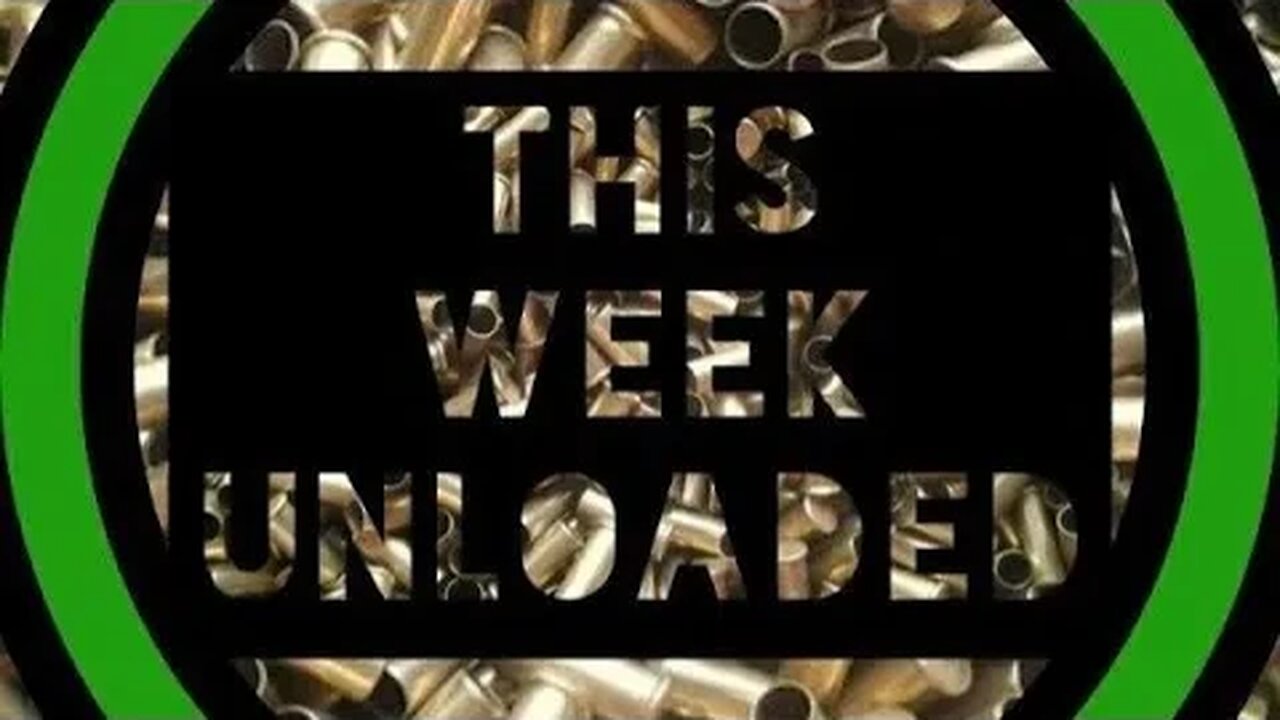This Week Unloaded 193: Pride Requires an Accomplishment