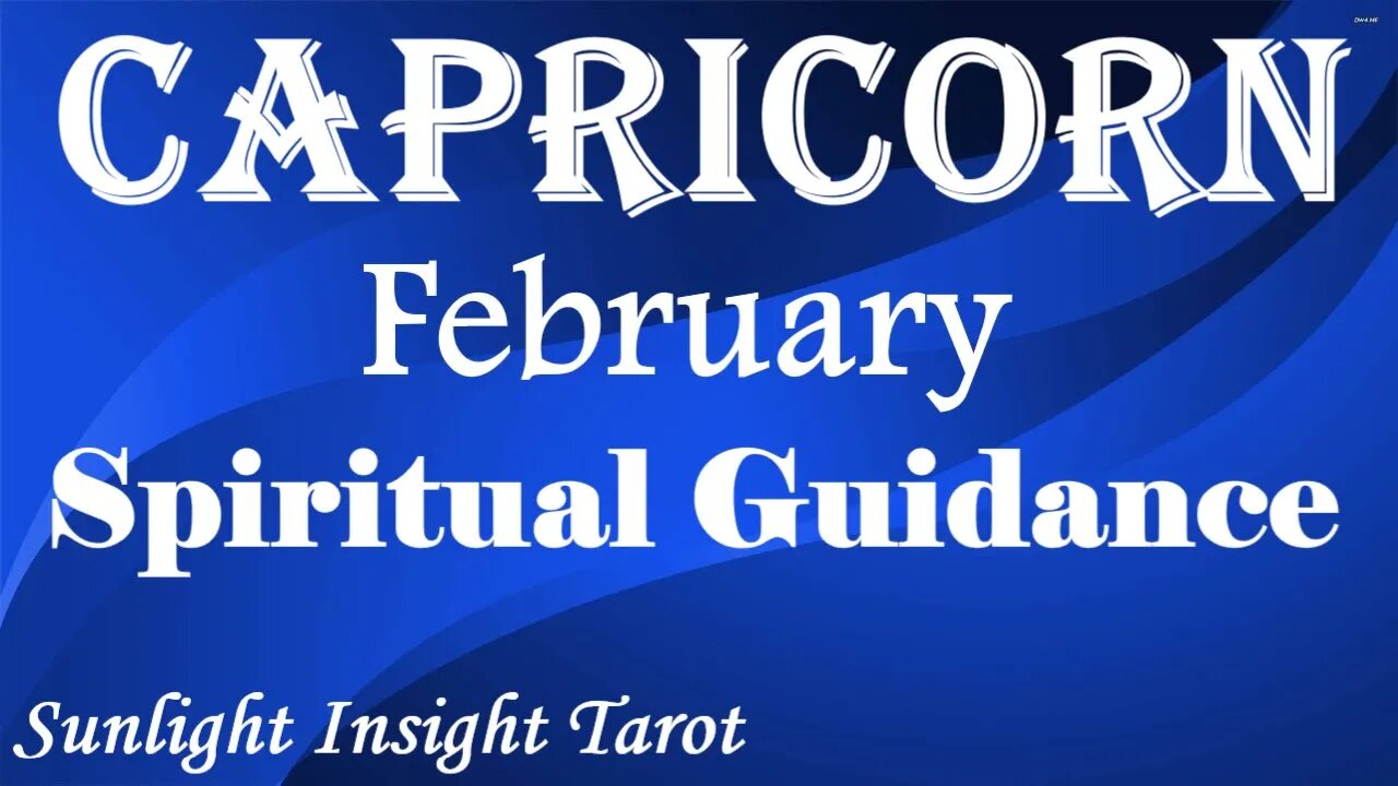 CAPRICORN Tarot - You'll Be So Satisfied With the Outcome of This! Prosperity Begins!😍February 2023