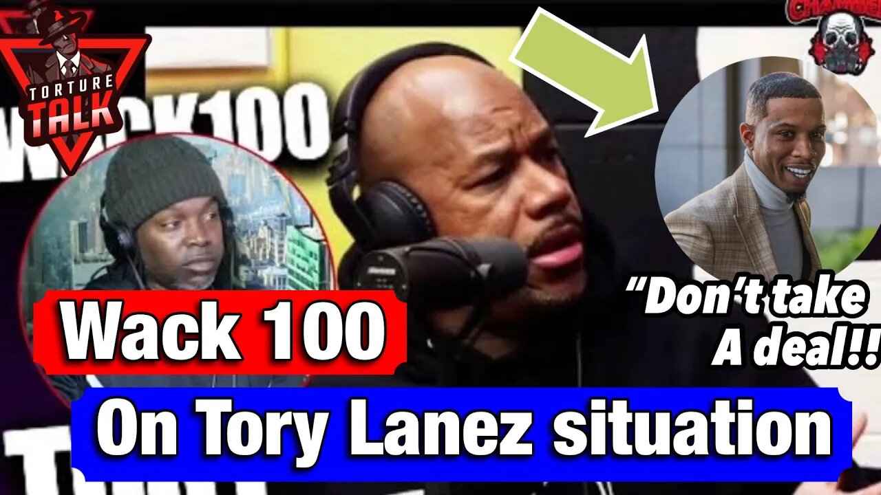 Wack 100 tells @torylanez he would not to take a deal… Says the sentencing may have a twist..
