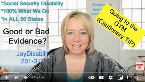 Going to the Gym?? When Can the GYM Hurt Your Social Security Disability Claim?