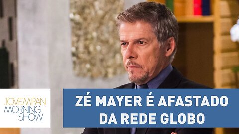 Zé Mayer é afastado e Globo diz que “velha-guarda terá que mudar seus hábitos”