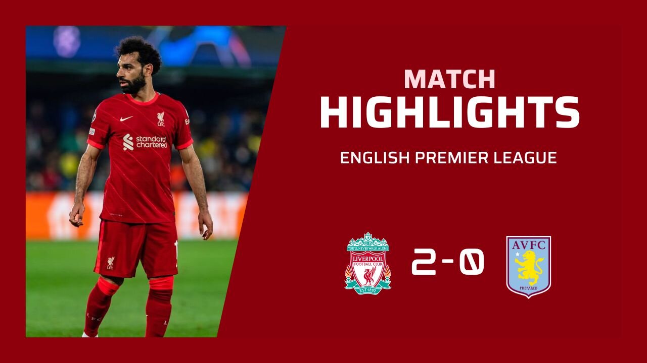 EXTENDED HIGHLIGHTS l Liverpool vs Aston Villa | Highlights | Premier League 2023 Full Match