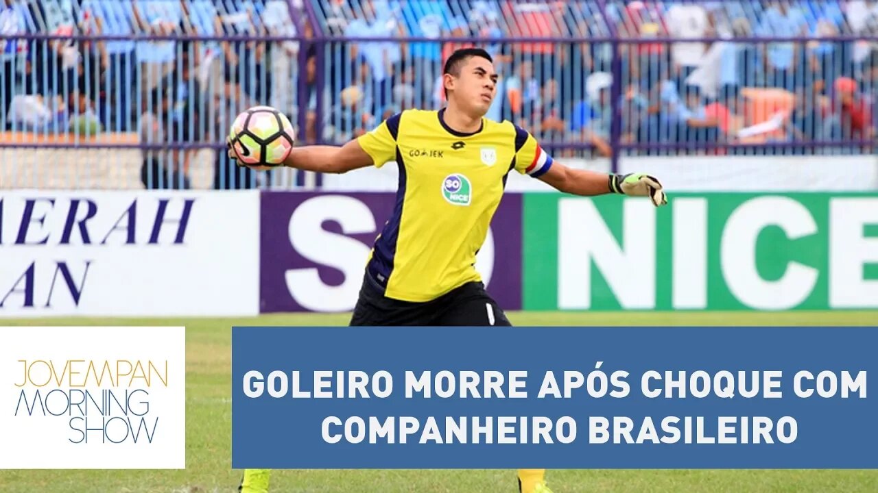 Goleiro morre após choque com companheiro brasileiro