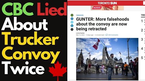 Fake News: CBC Retracts Another Statement About The Trucker Protests In Ottawa