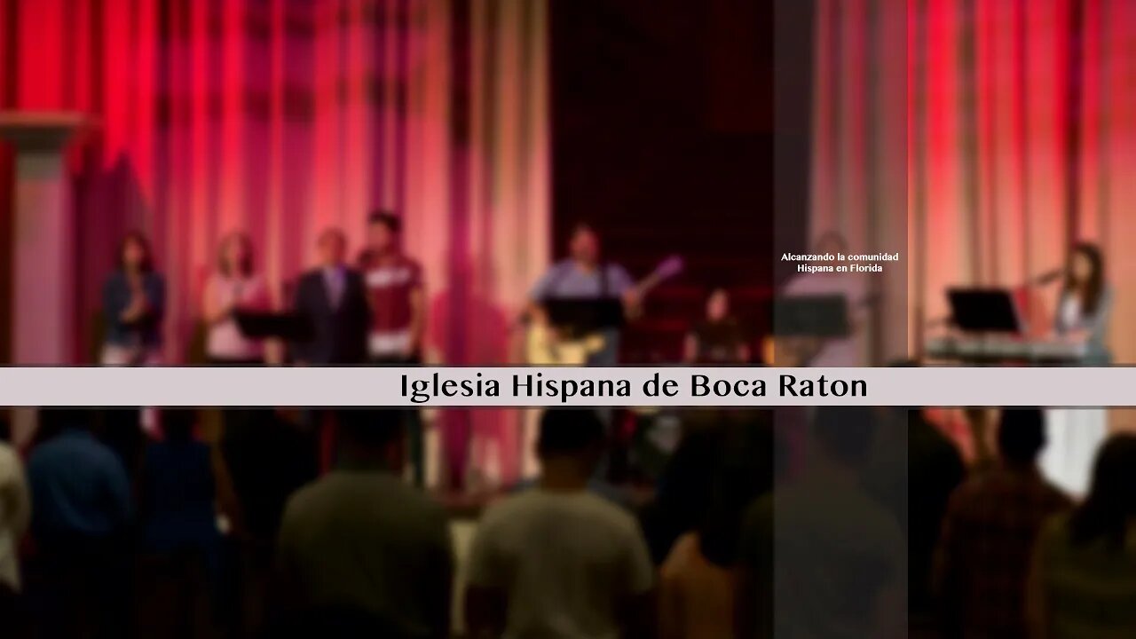 Servicio de Iglesia Hispana de Boca Raton 01/01/2023 Cont.