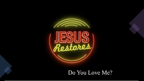 Freedom River Church - Do You Love Me?