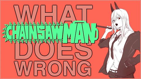 Why You May Not Like Chainsaw Man | I'LL REVIEW ANYTHING