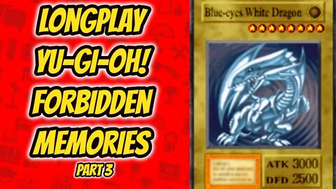 Longplay Yu-Gi-Oh Forbidden Memories part 3