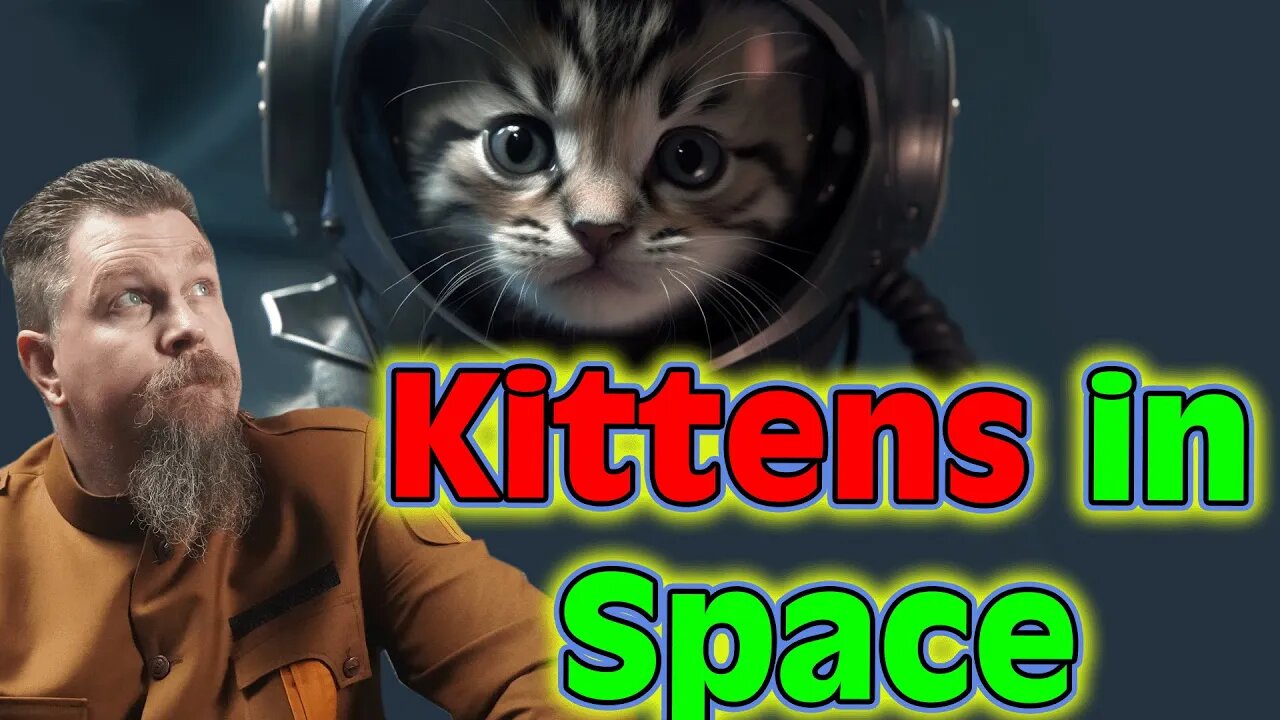 Kittens in Space & Please, Alter This Chosen Course | 2089 | The Best of Science Fiction HFY