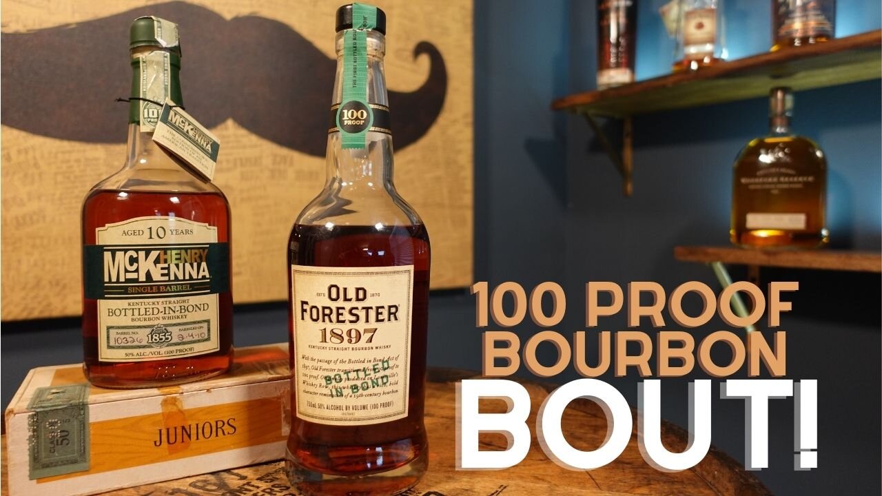 Henry McKenna vs. Old Forester 1897 BIB 100 Proof Bourbon Bout! Ep. 1