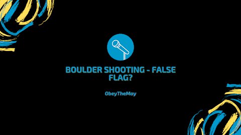 Boulder Grocery Store Shooting - False Flag?