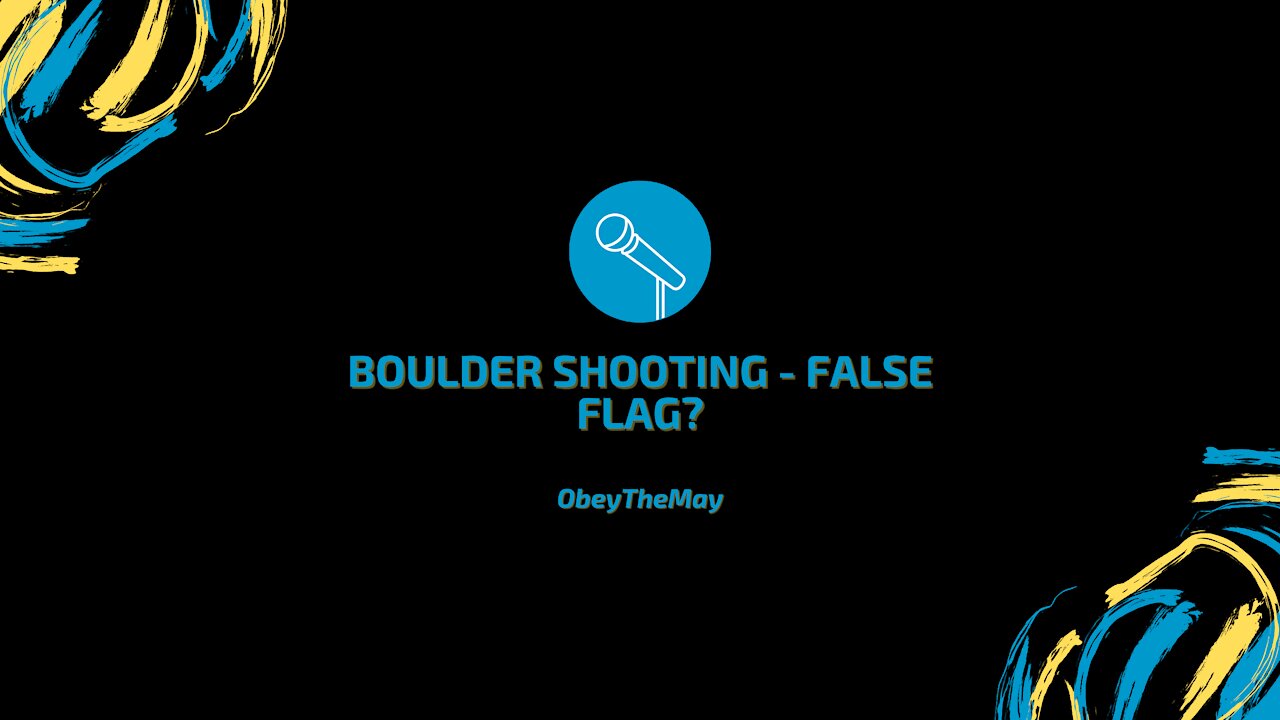 Boulder Grocery Store Shooting - False Flag?