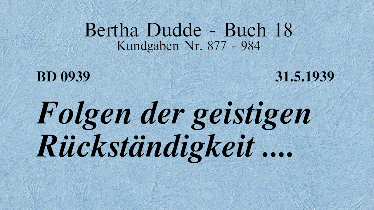 BD 0939 - FOLGEN DER GEISTIGEN RÜCKSTÄNDIGKEIT ....