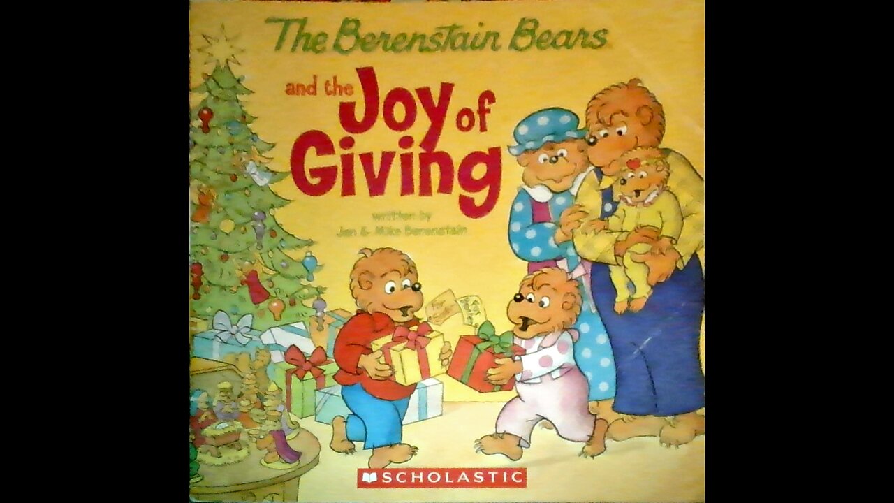 The Berenstain Bears and the Joy of Giving by Jan and Mike Berenstain