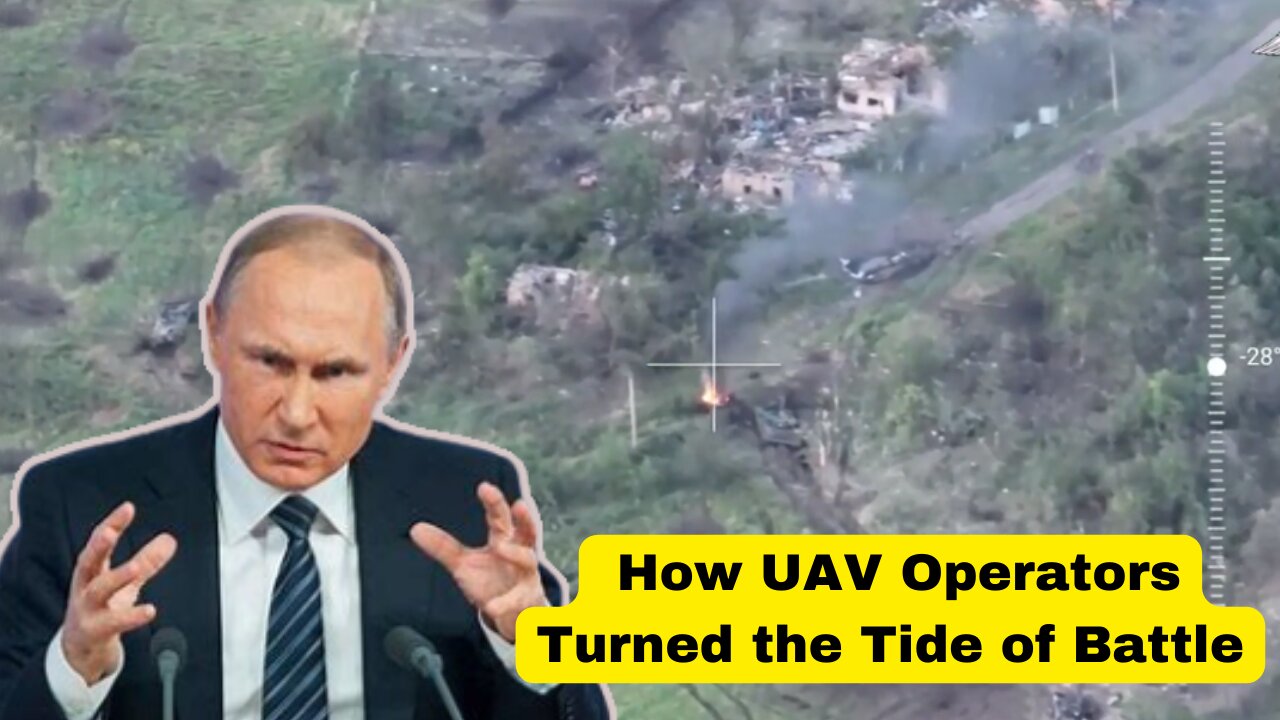 Unbelievable Precision: How UAV Operators Turned the Tide of Battle| | Ukraine Russia War