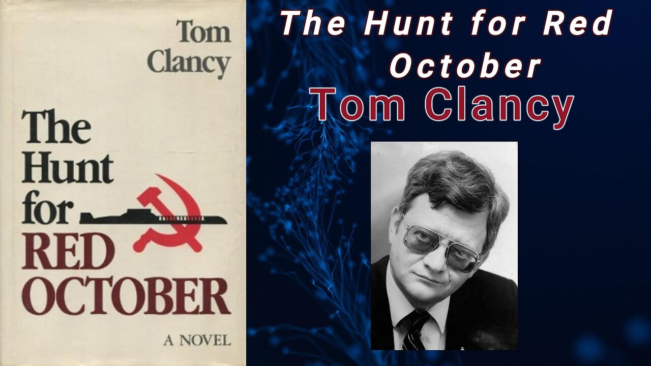 The Hunt for Red October - Tom Clancy (Audiobook)