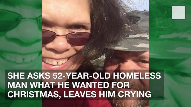 She Asks 52-Year-Old Homeless Man What He Wanted for Christmas, Leaves Him Crying