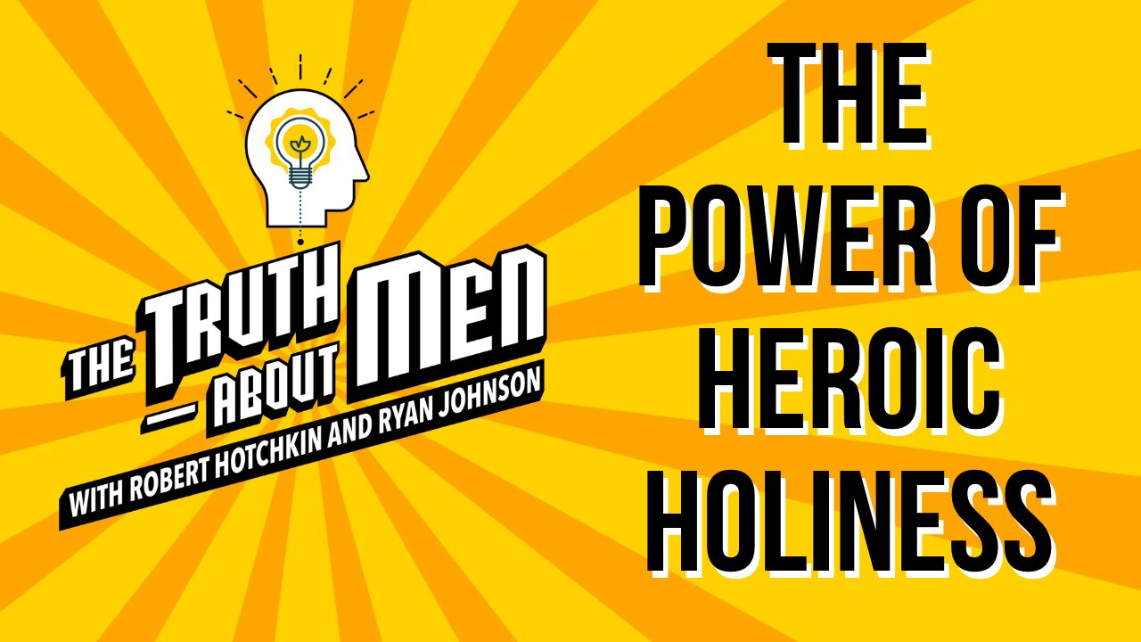 The Power of HEROIC Holiness